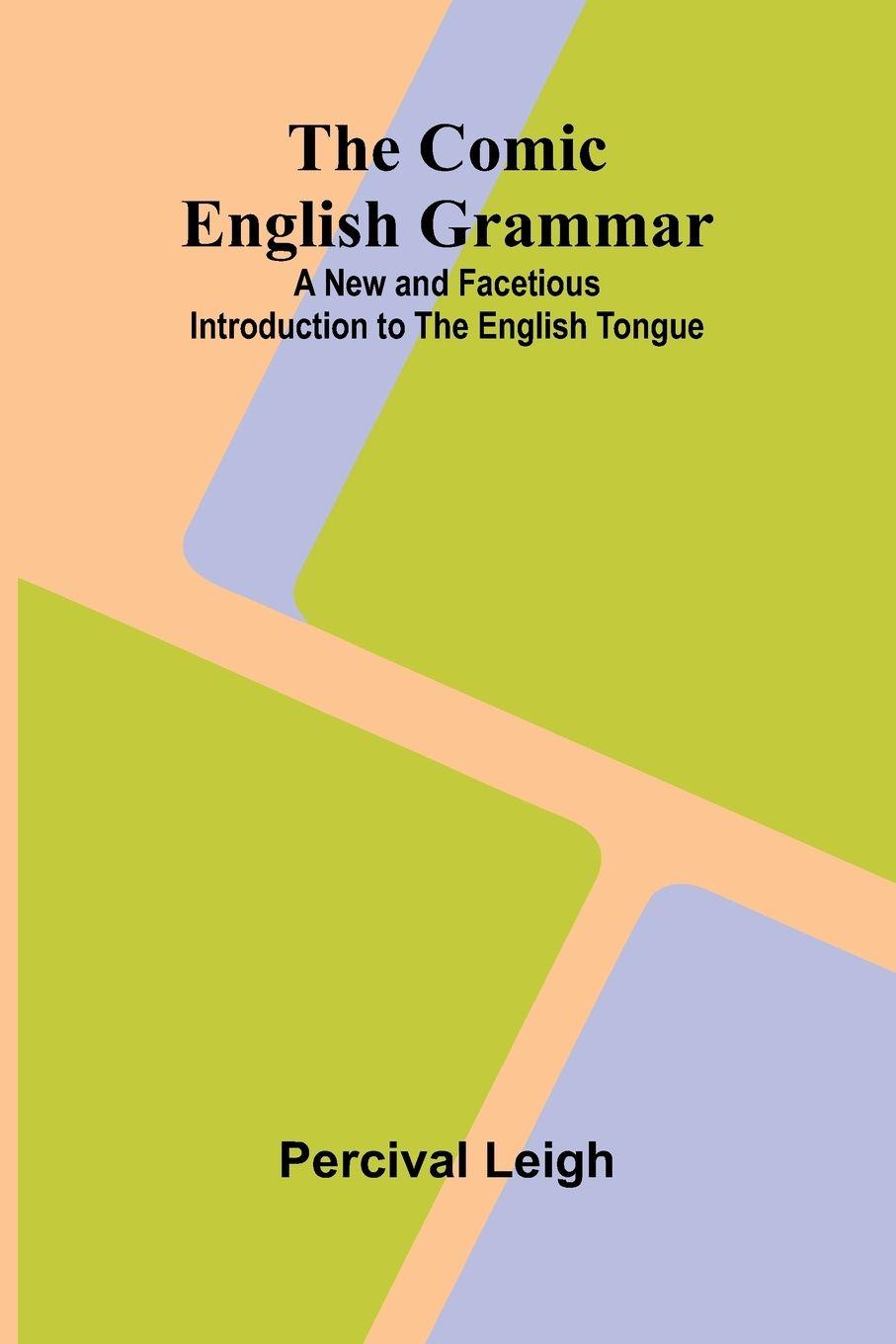 Vorderes Coverbild The Comic English Grammar