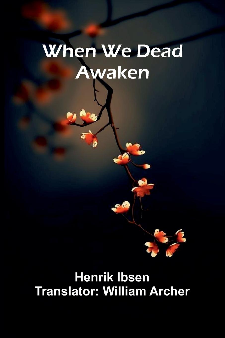Vorderes Coverbild When We Dead Awaken
