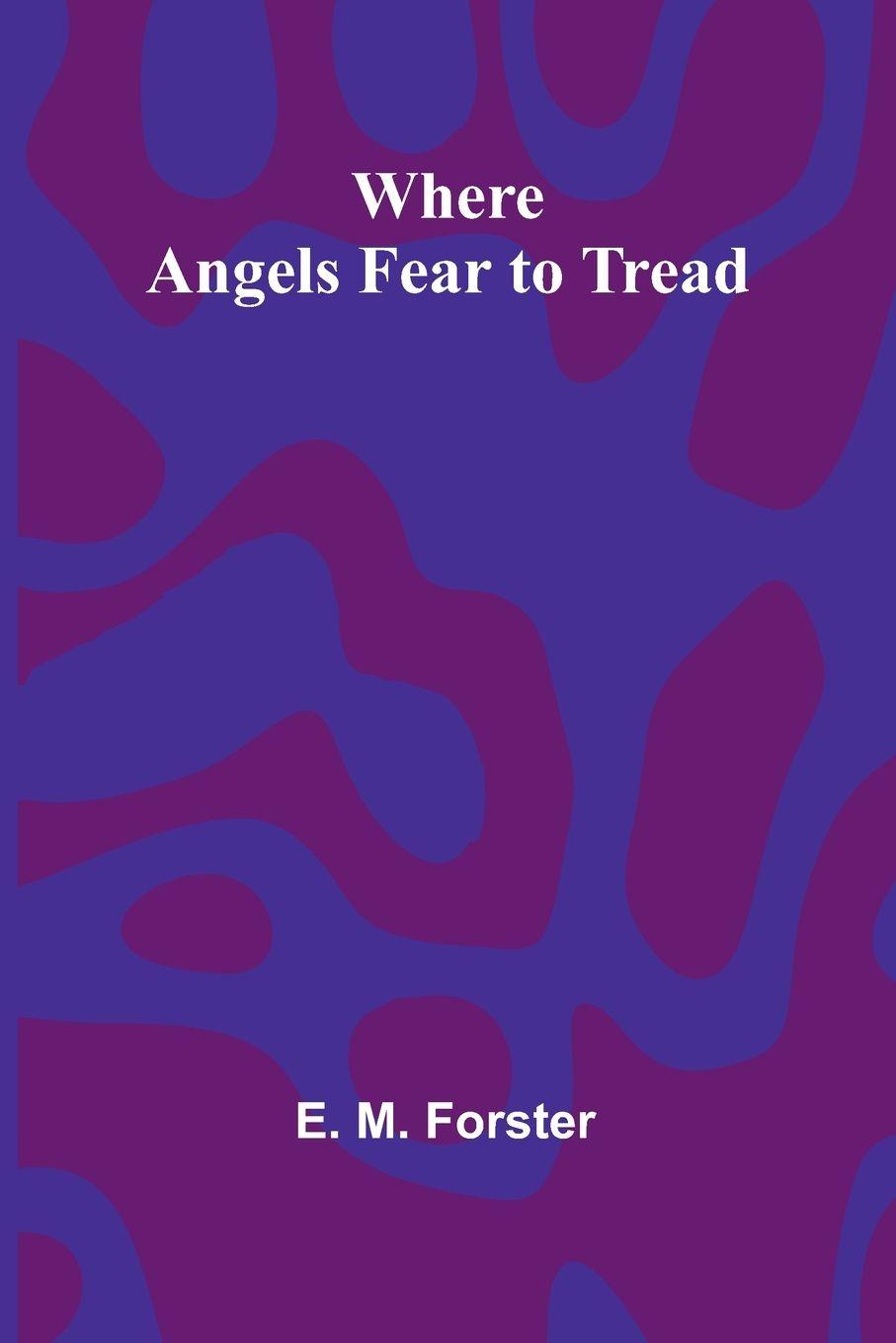 Vorderes Coverbild Where Angels Fear To Tread