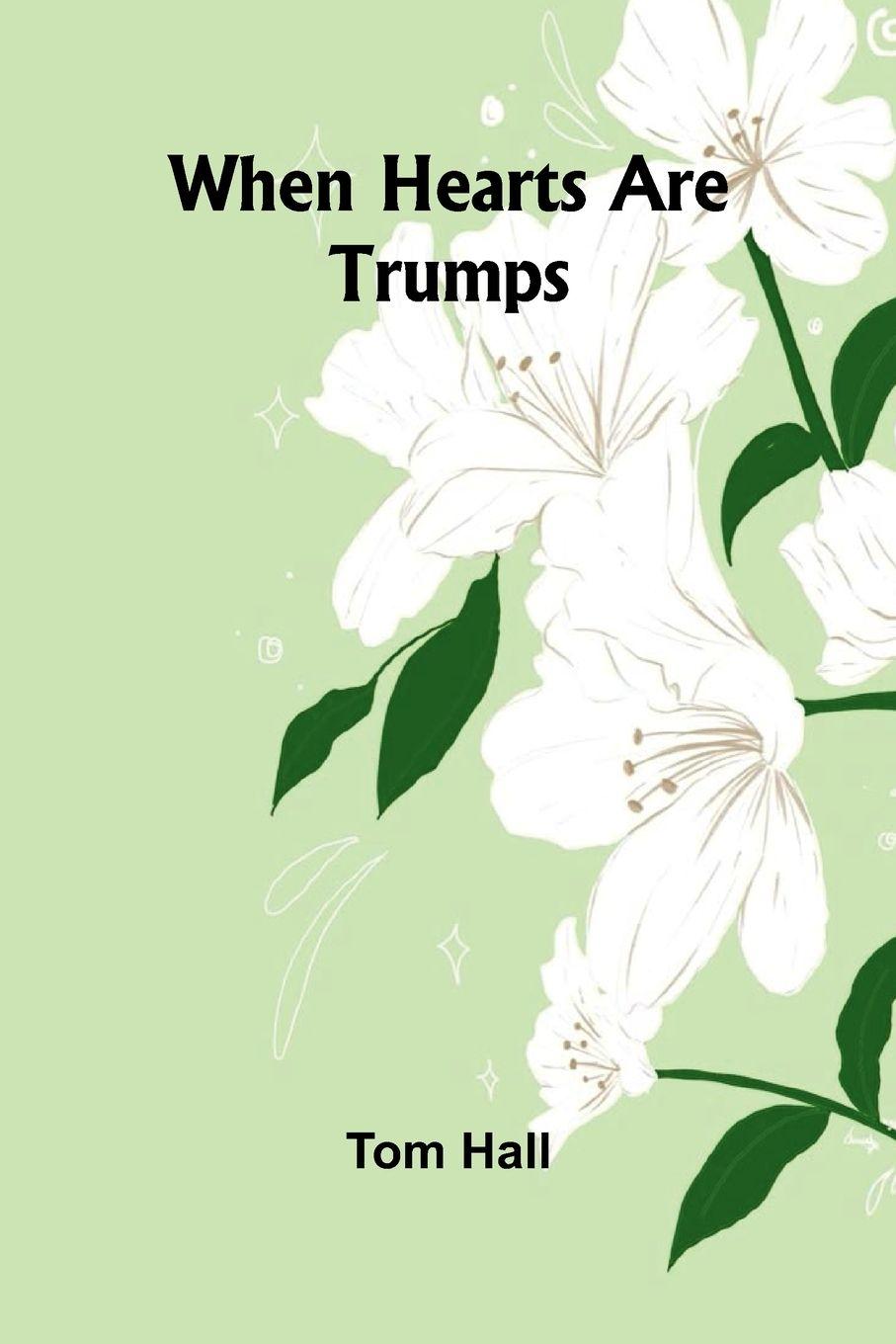 Vorderes Coverbild When Hearts Are Trumps