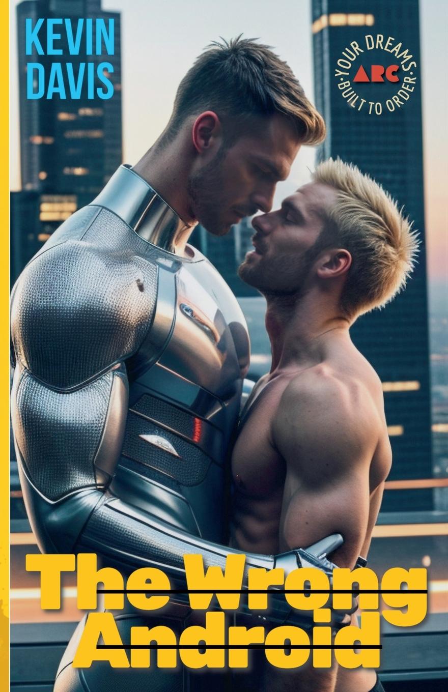 Vorderes Coverbild The Wrong Android