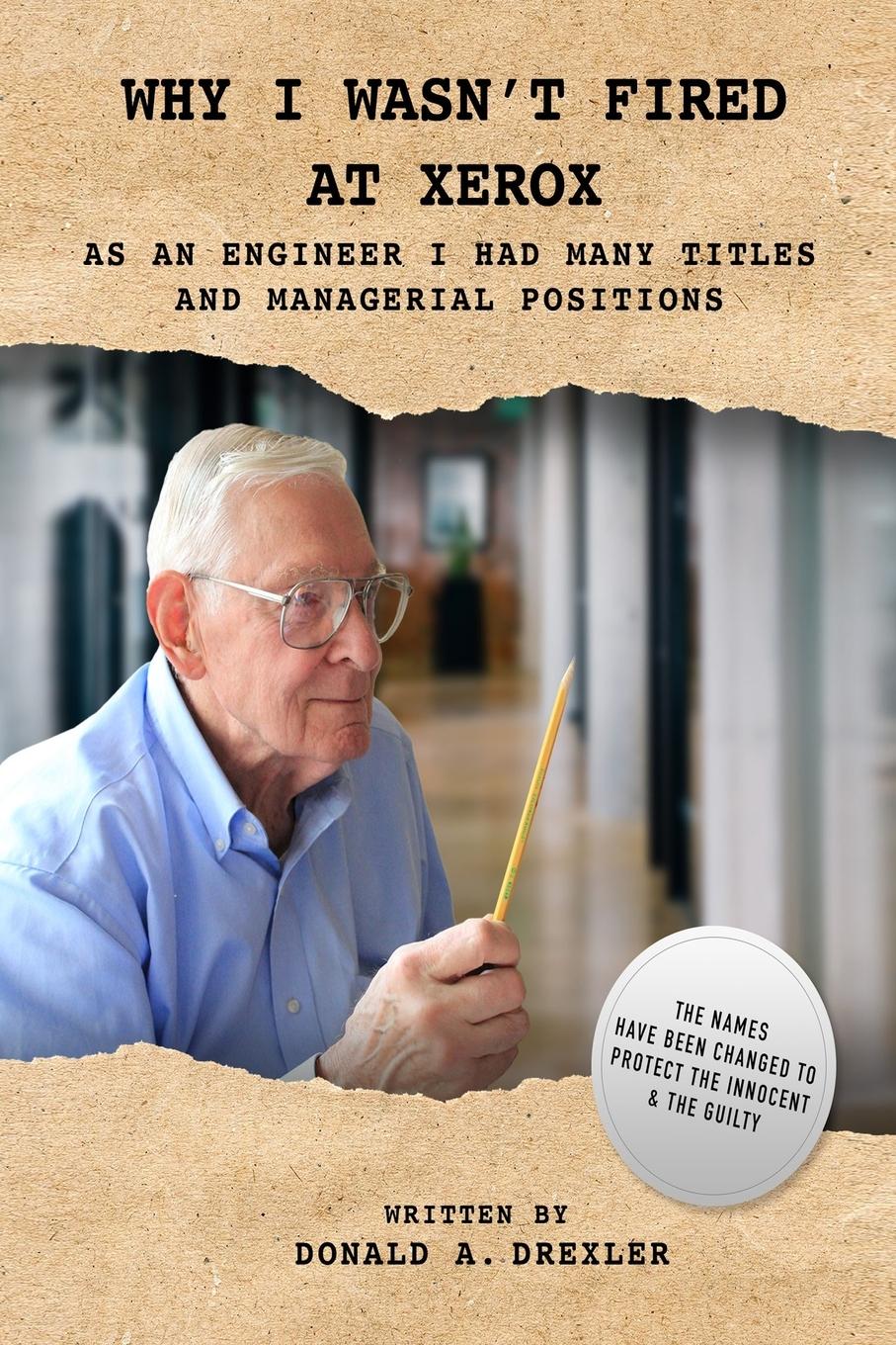 Vorderes Coverbild Why I Wasn't Fired at Xerox