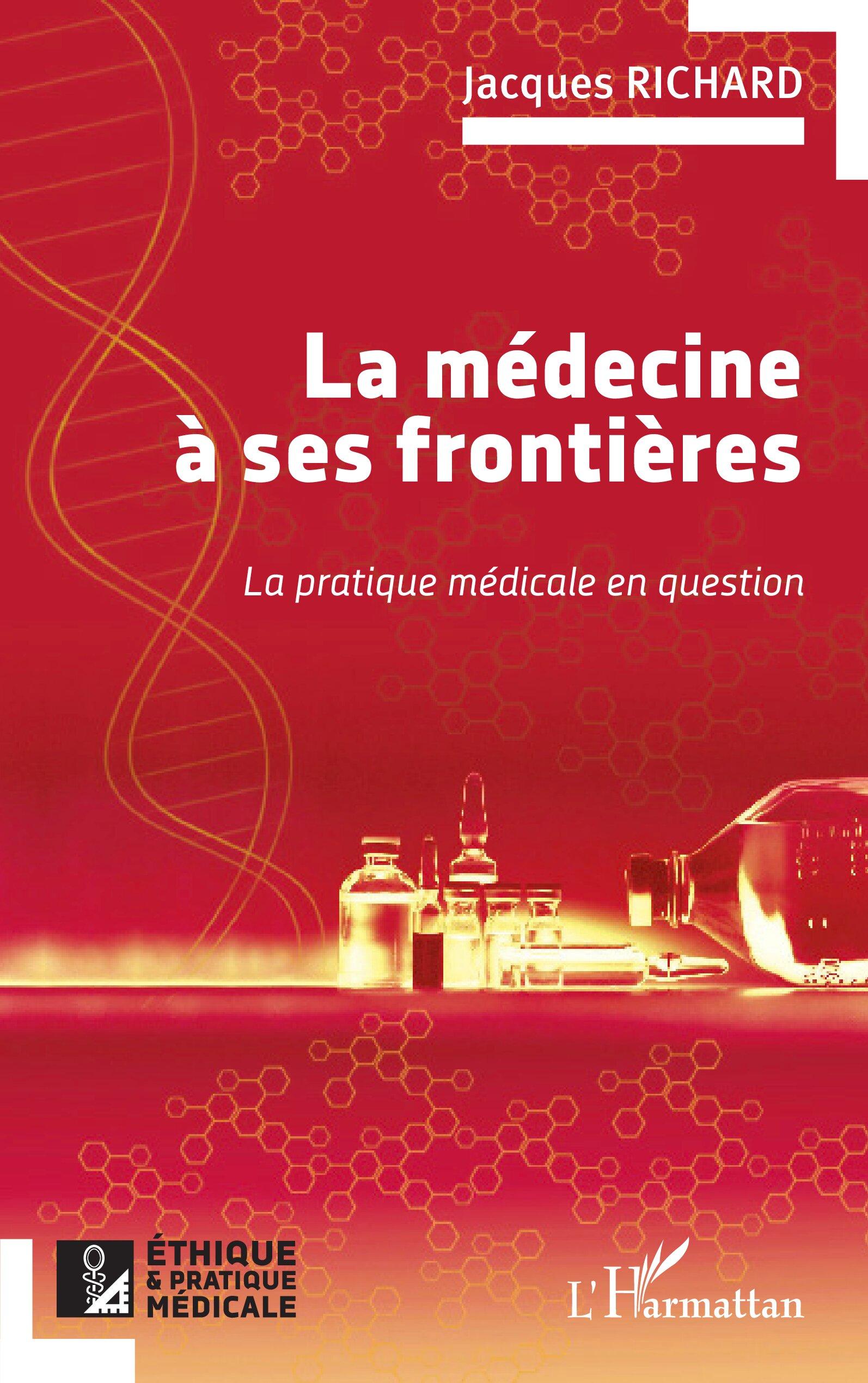 Vorderes Coverbild La médecine à ses frontières