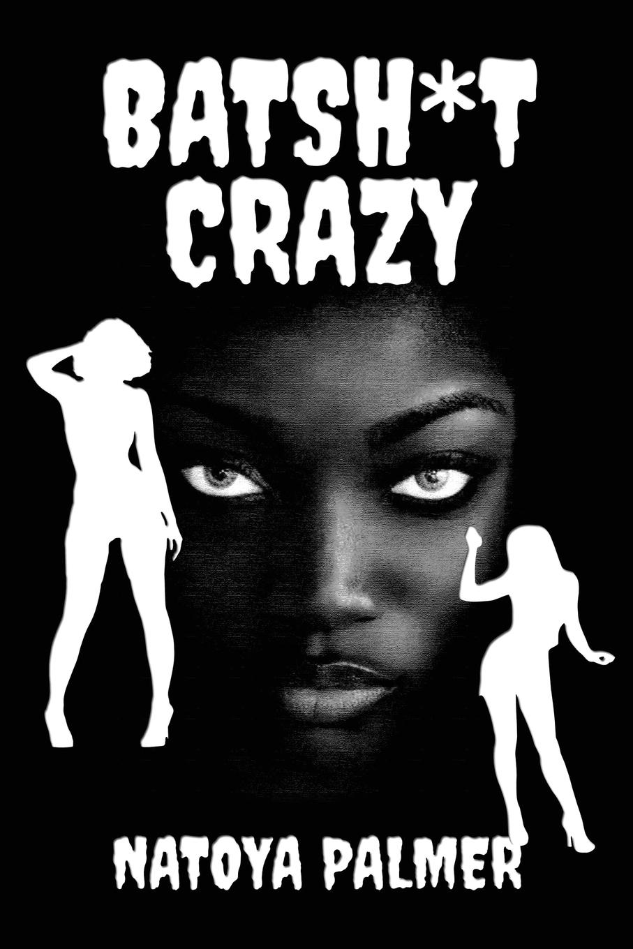 Vorderes Coverbild Batsh*t Crazy