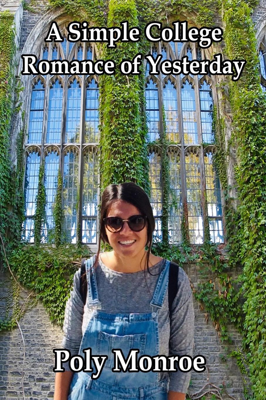 Vorderes Coverbild A Simple College Romance of Yesterday