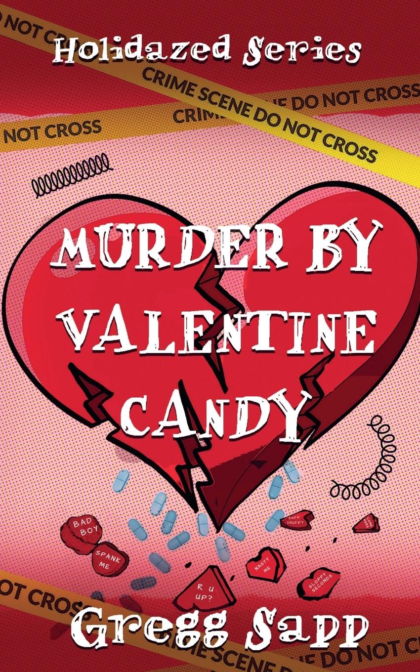Vorderes Coverbild Murder by Valentine Candy
