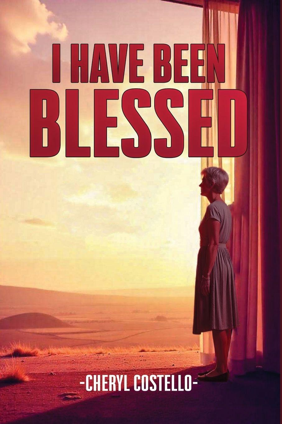 Vorderes Coverbild I Have Been Blessed