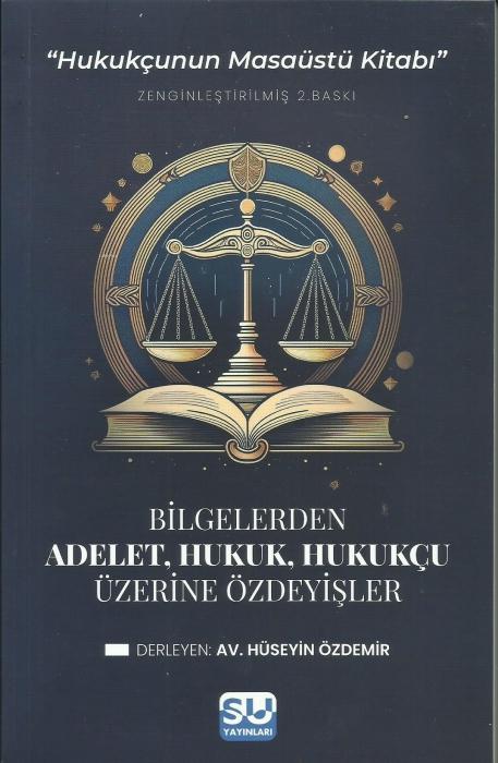 Vorderes Coverbild Adalet, Hukuk, Hukukcu Üzerine Özdeyisler