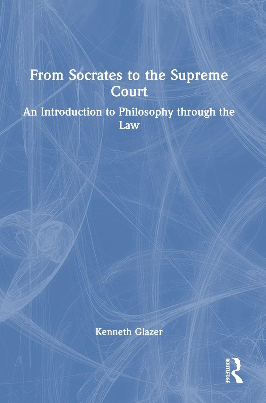 Vorderes Coverbild From Socrates to the Supreme Court
