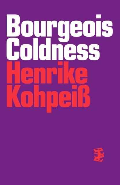 Vorderes Coverbild Bourgeois Coldness