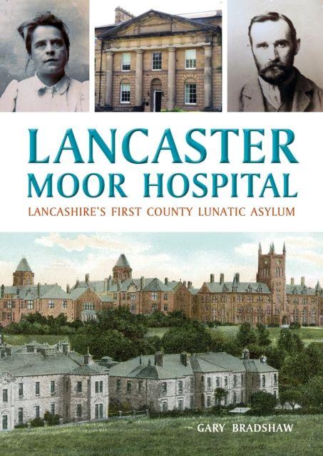 Vorderes Coverbild Lancaster Moor Hospital