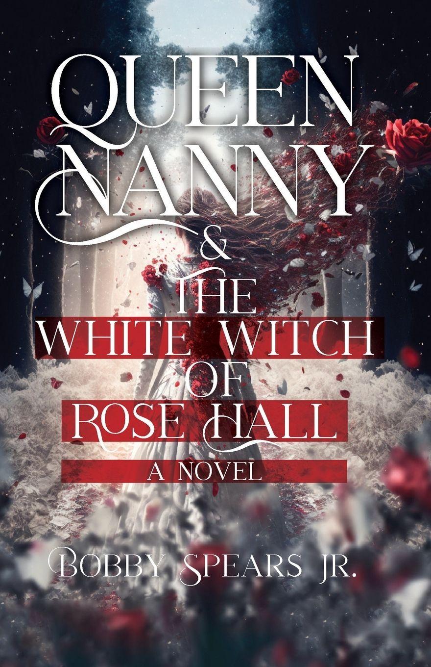 Vorderes Coverbild Queen Nanny & The White Witch of Rosehall