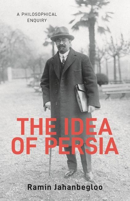 Vorderes Coverbild The Idea of Persia