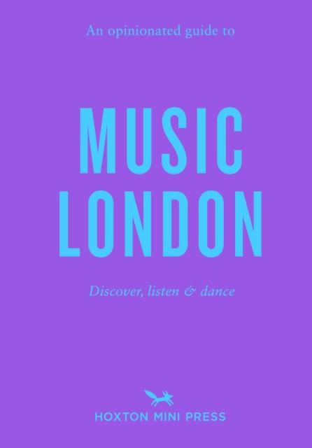 Vorderes Coverbild An Opinionated Guide to Music London