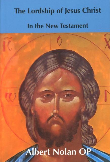 Vorderes Coverbild The Lordship of Jesus Christ in the New Testament