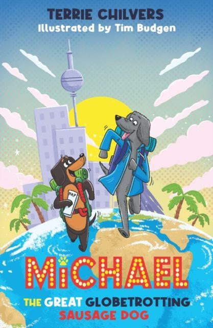 Vorderes Coverbild Michael the Great Globetrotting Sausage Dog