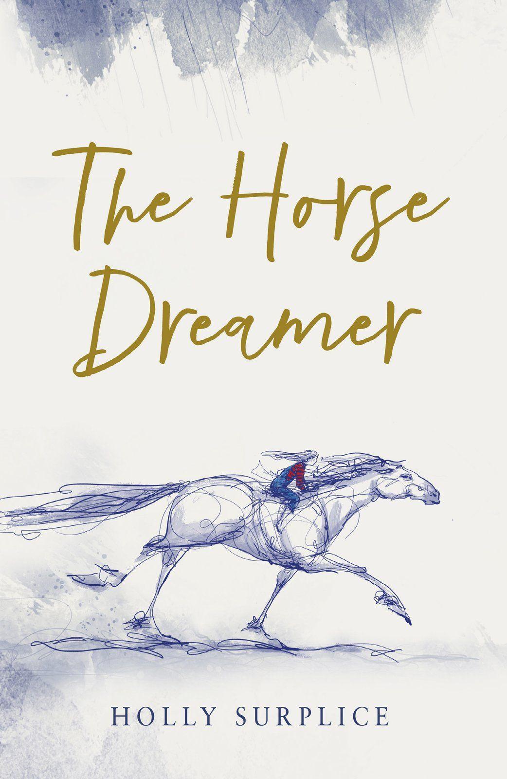 Vorderes Coverbild The Horse Dreamer (HB)