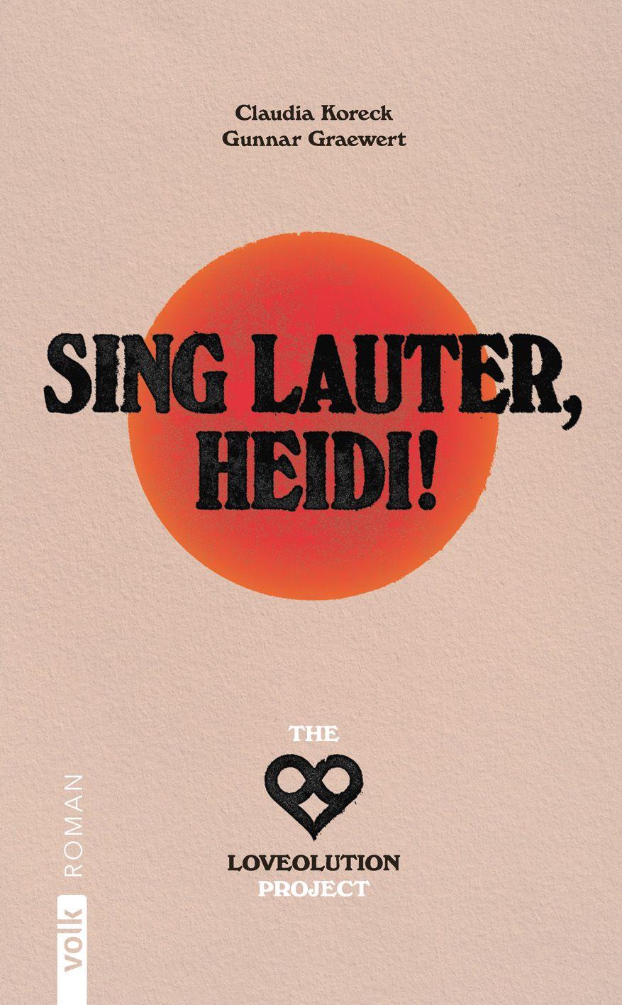 Vorderes Coverbild Sing lauter, Heidi!