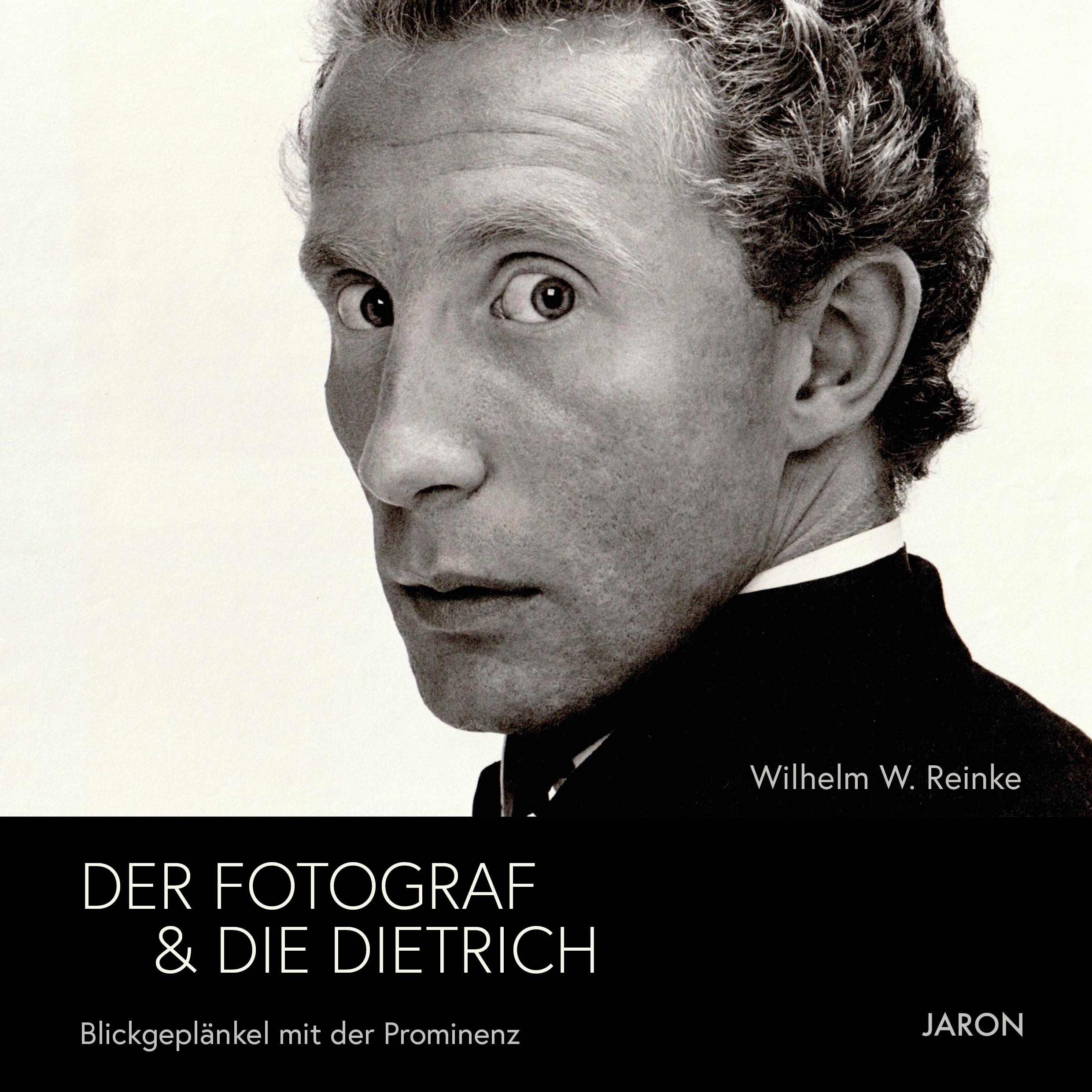 Vorderes Coverbild Der Fotograf & die Dietrich
