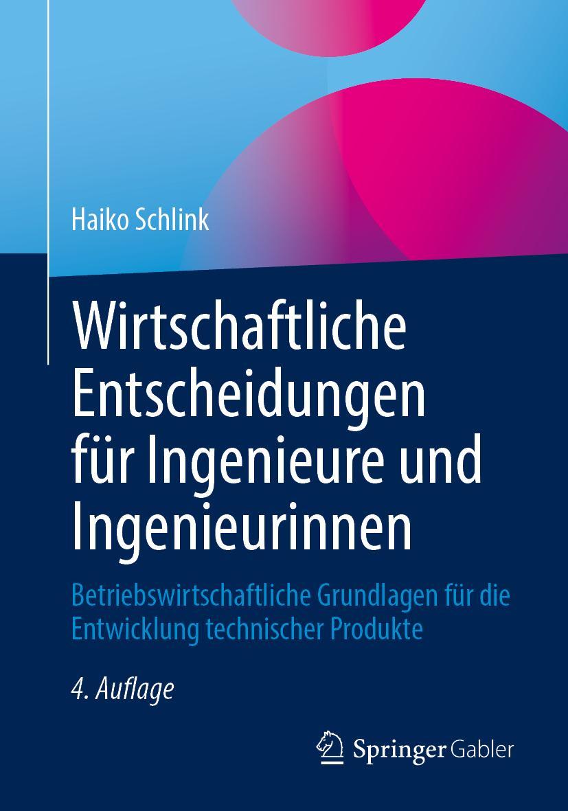 Vorderes Coverbild Wirtschaftliche Entscheidungen für Ingenieure und Ingenieurinnen