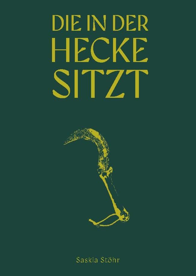 Vorderes Coverbild Saskia Stöhr: Die in der Hecke sitzt