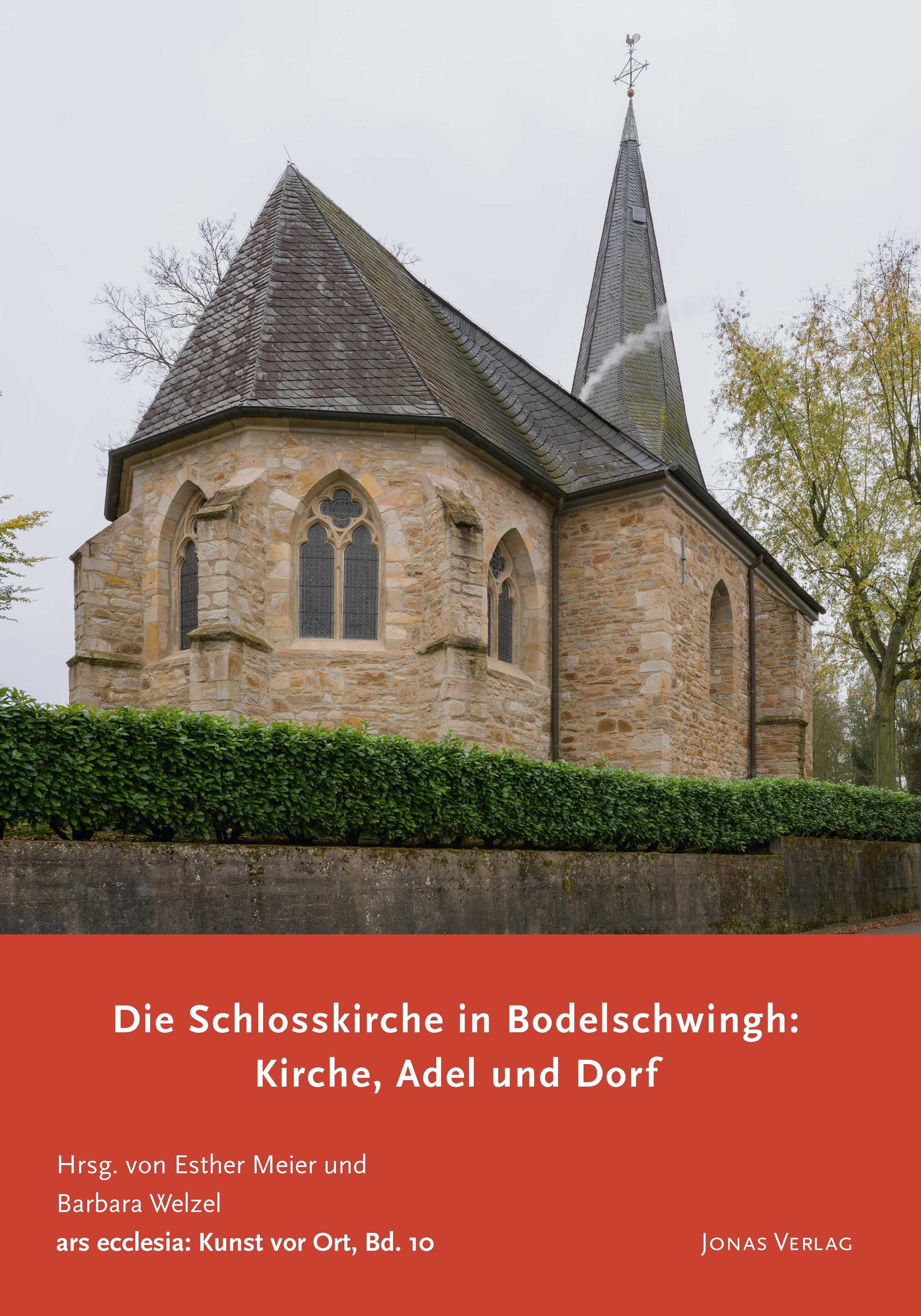 Vorderes Coverbild Die Schlosskirche in Bodelschwingh: Kirche, Adel und Dorf