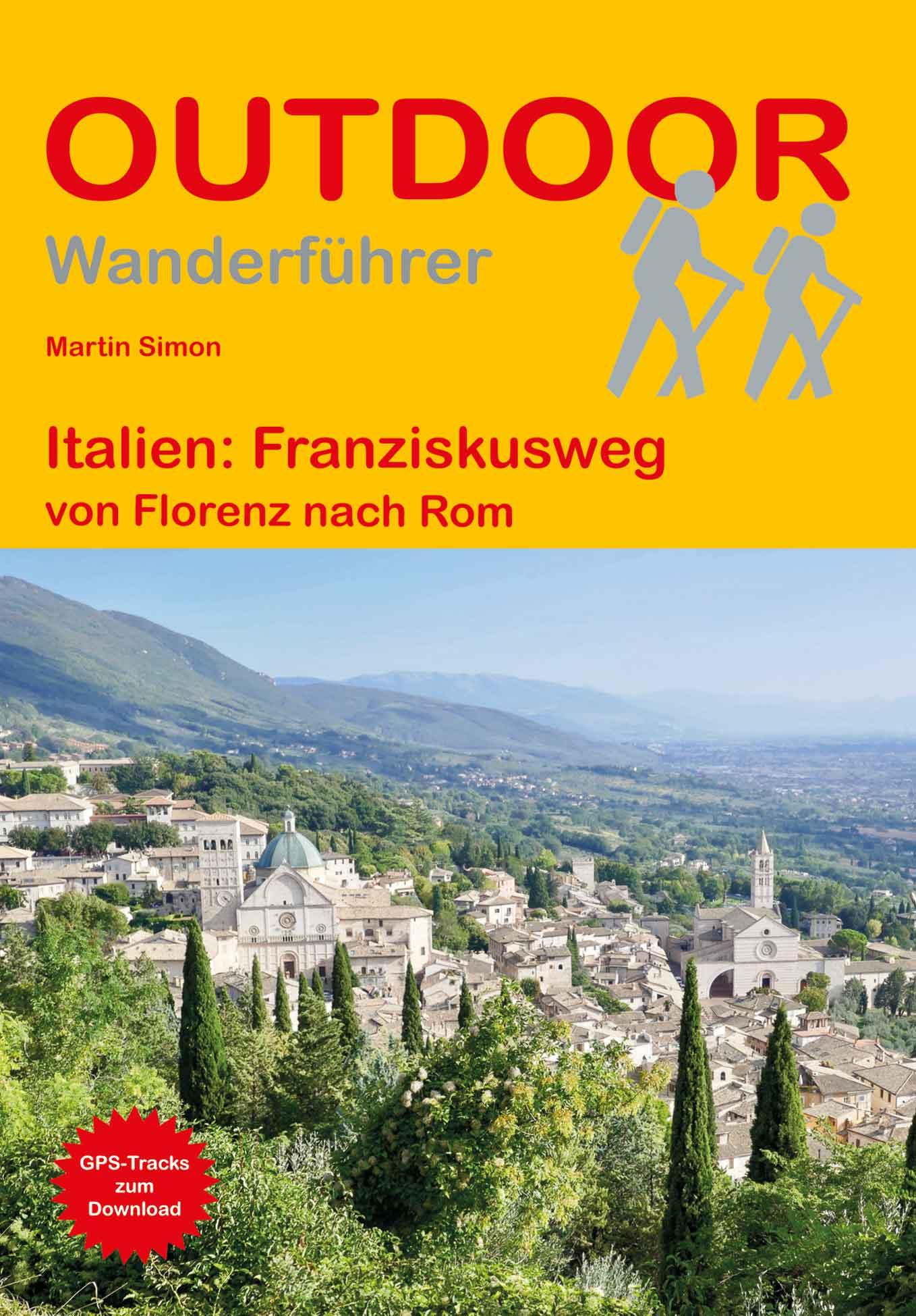 Vorderes Coverbild Italien: Franziskusweg von Florenz nach Rom