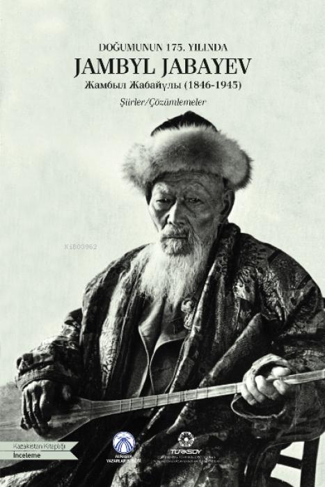 Vorderes Coverbild Dogumunun 175. Yilinda Jambyl Jabayev 1846-1945