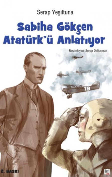 Vorderes Coverbild Sabiha Gökcen Atatürkü Anlatiyor Ciltli