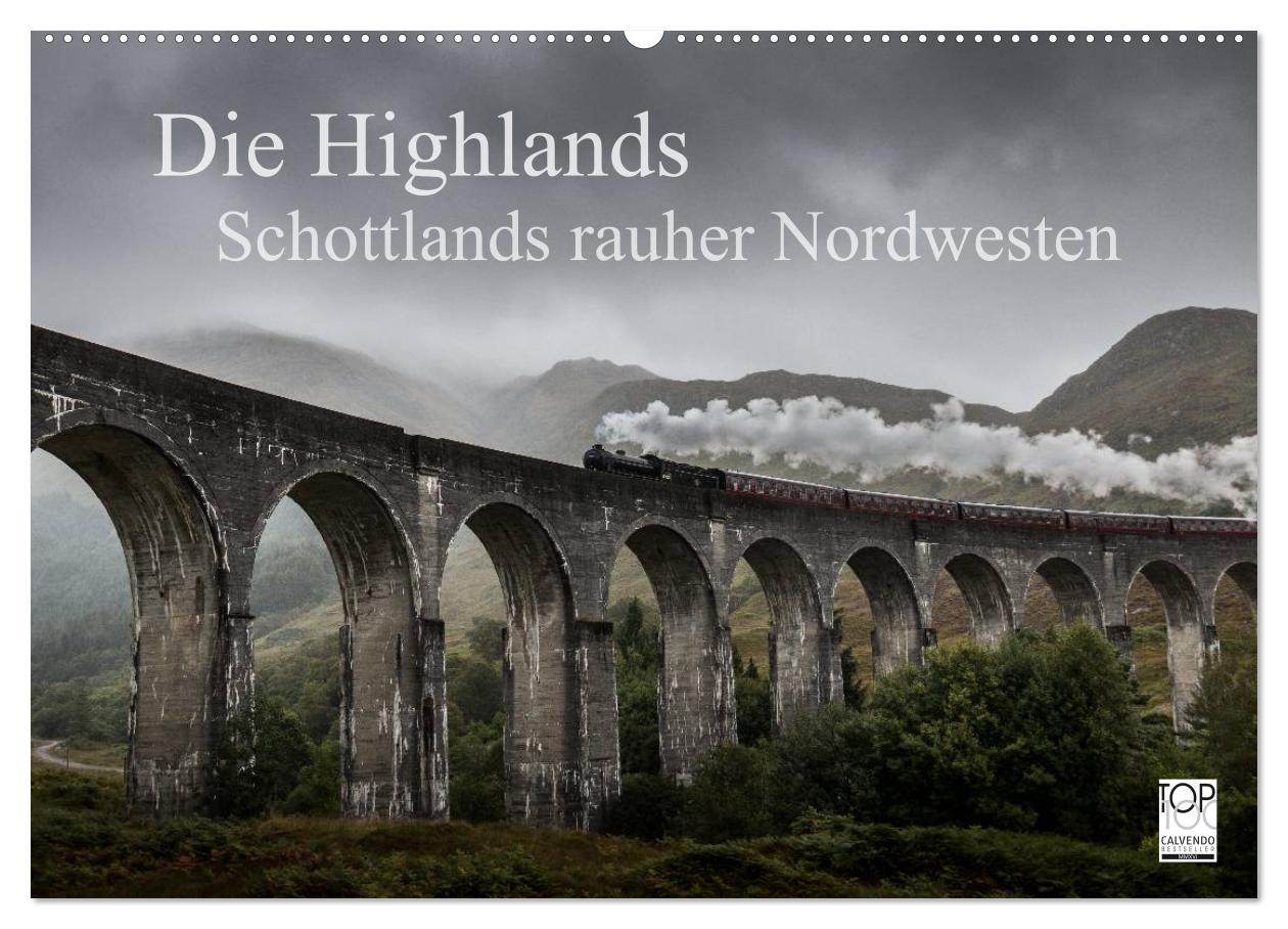 Vorderes Coverbild Die Highlands - Schottlands rauher Nordwesten (Wandkalender 2026 DIN A2 quer), CALVENDO Monatskalender