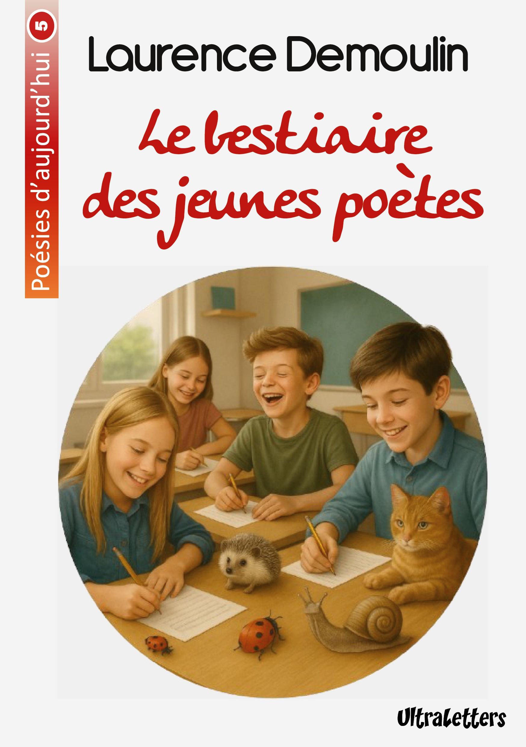 Vorderes Coverbild Le bestiaire des jeunes poètes