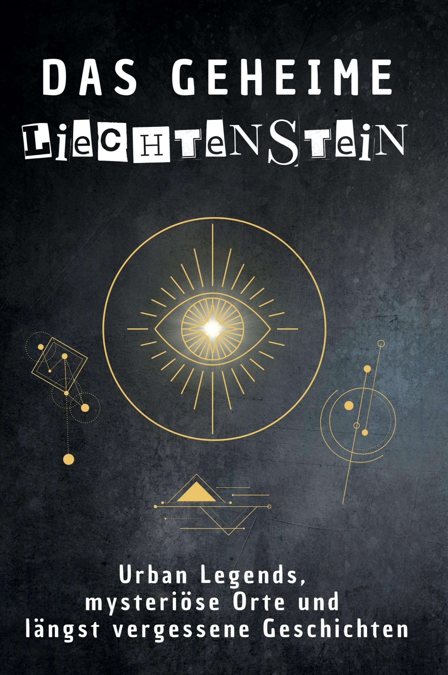 Vorderes Coverbild Das geheime Liechtenstein