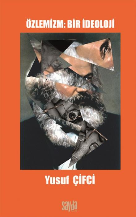 Vorderes Coverbild Özlemizm - Bir Ideoloji