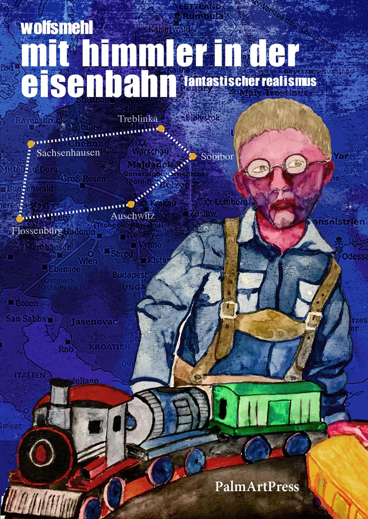 Vorderes Coverbild Mit Himmler in der Eisenbahn
