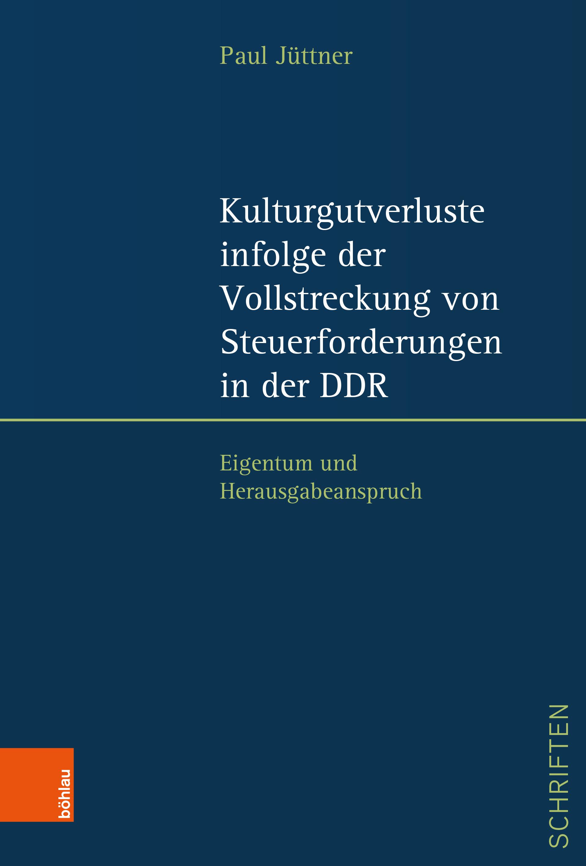 Vorderes Coverbild Kulturgutverluste infolge der Vollstreckung von Steuerforderungen in der DDR