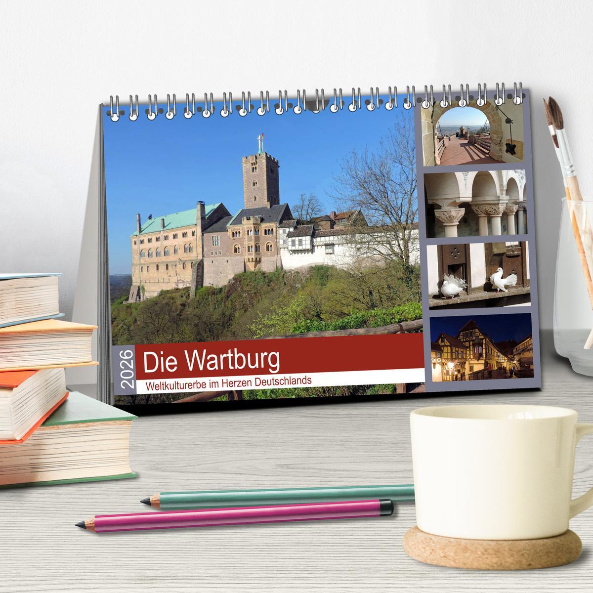 Beispielinhalt (Bild) Die Wartburg - Weltkulturerbe im Herzen Deutschlands (Tischkalender 2026 DIN A5 quer), CALVENDO Monatskalender
