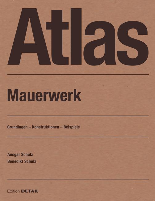 Vorderes Coverbild Atlas Mauerwerk