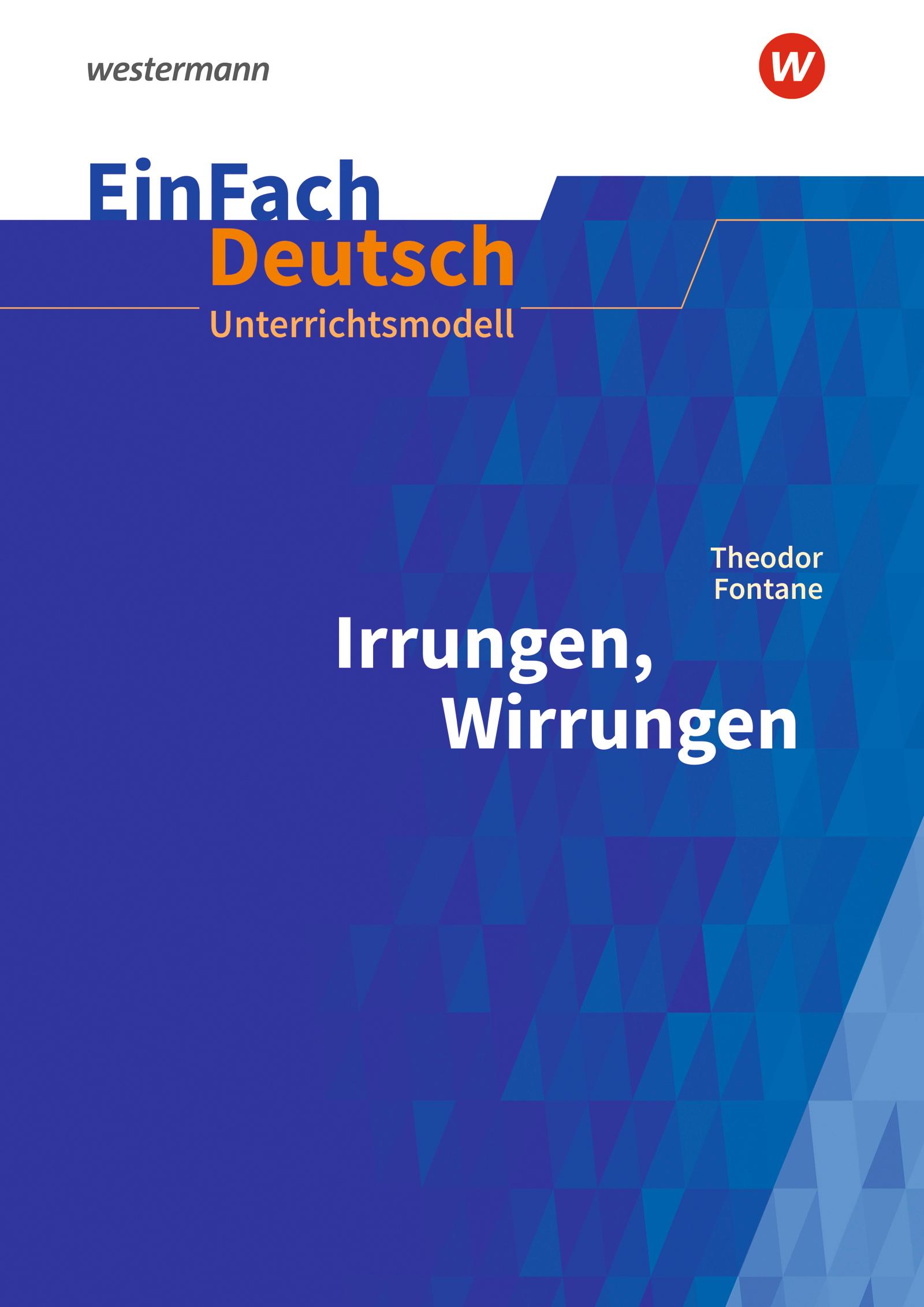 Vorderes Coverbild Irrungen, Wirrungen. EinFach Deutsch Unterrichtsmodelle