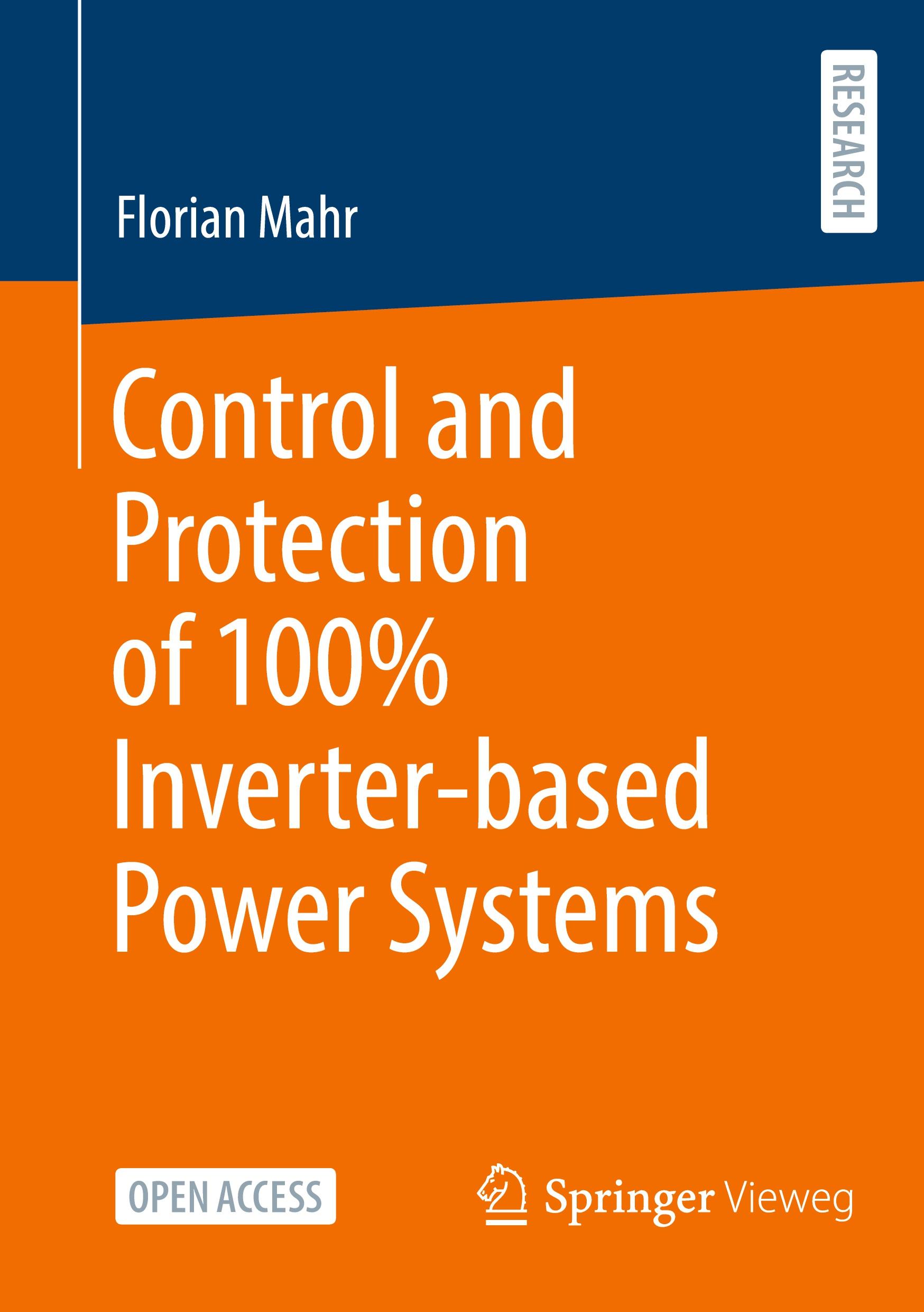 Vorderes Coverbild Control and Protection of 100% Inverter-based Power Systems