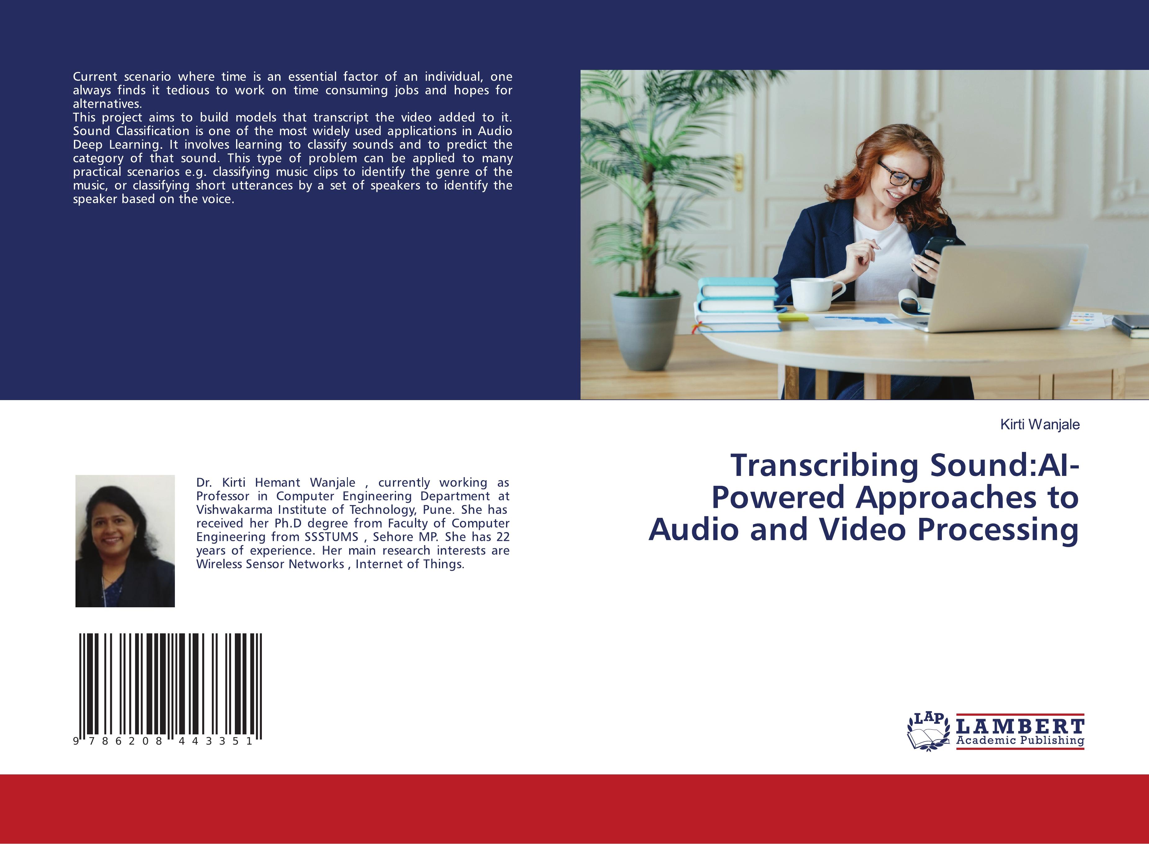 Vorderes Coverbild Transcribing Sound:AI-Powered Approaches to Audio and Video Processing