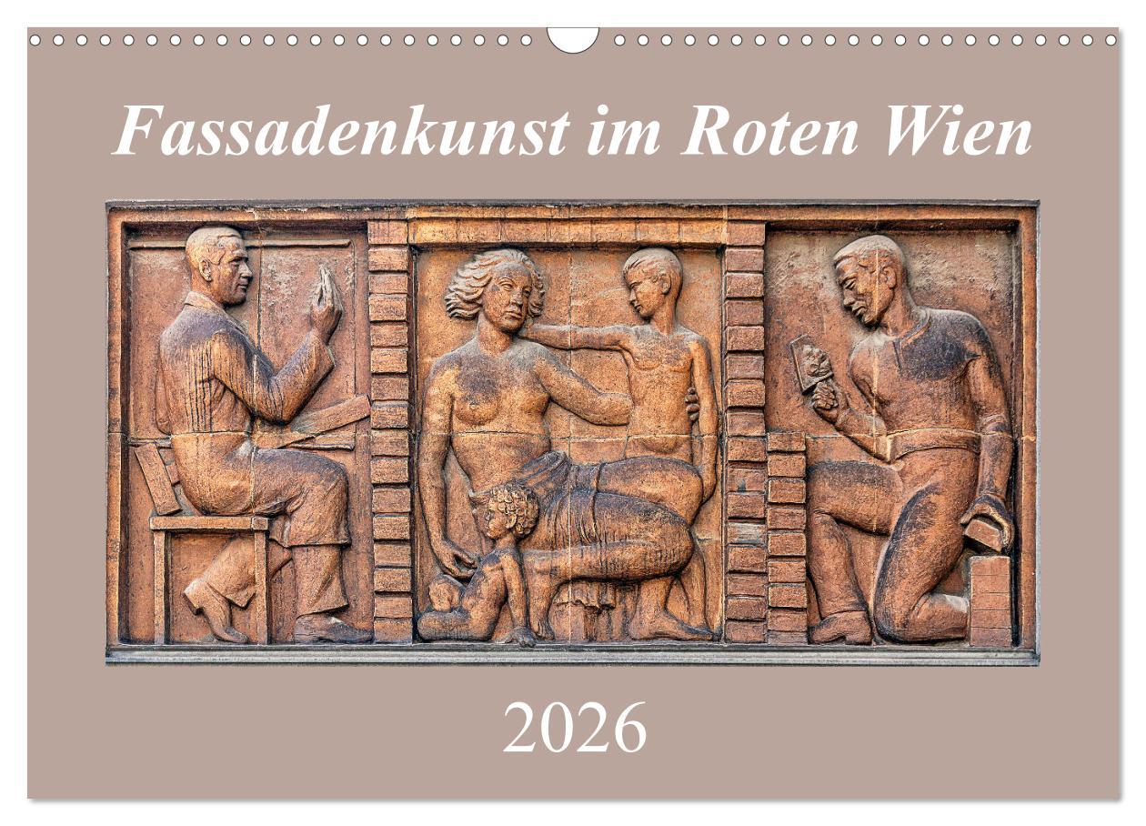 Vorderes Coverbild Fassadenkunst im Roten Wien (Wandkalender 2026 DIN A3 quer), CALVENDO Monatskalender