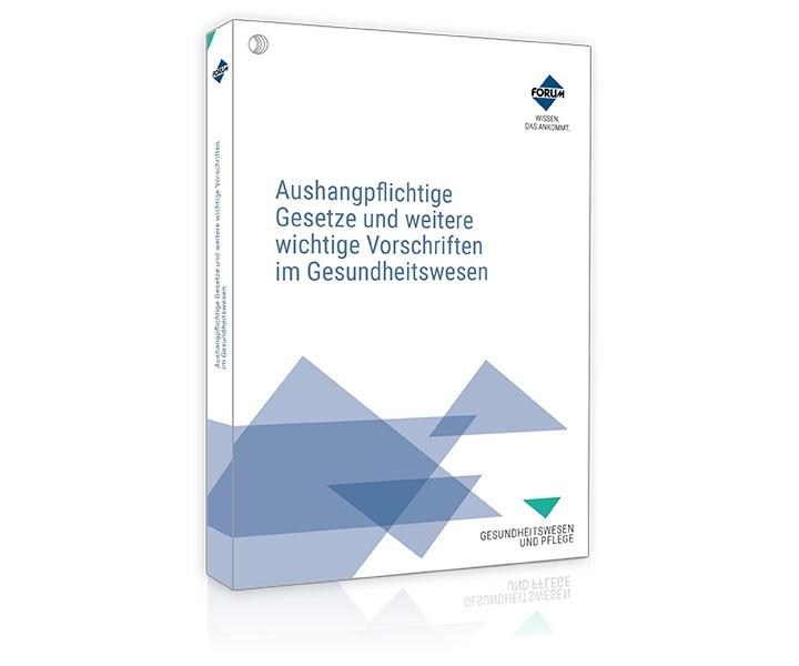 Vorderes Coverbild Aushangpflichtige Gesetze und weitere wichtige Vorschriften im Gesundheitswesen