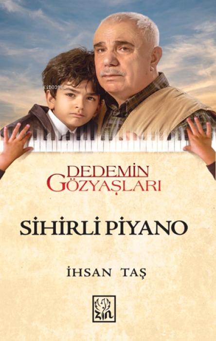 Vorderes Coverbild Dedemin Gözyaslari - Sihirli Piyano