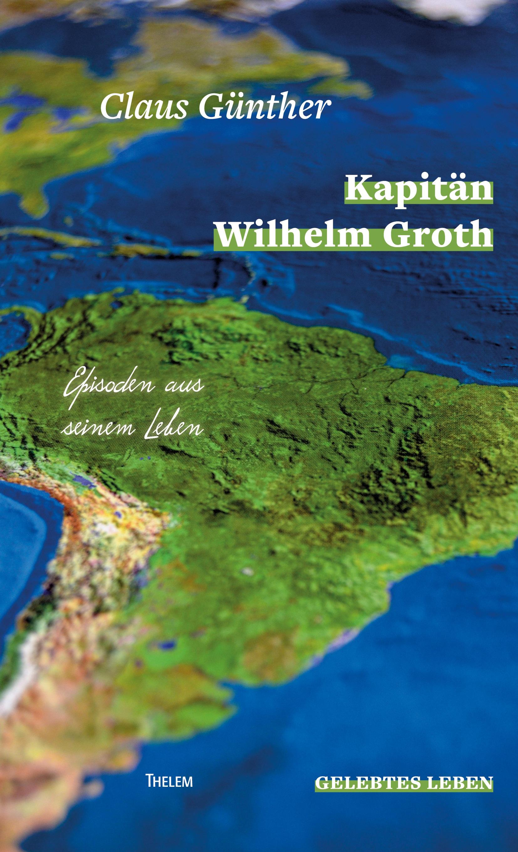 Vorderes Coverbild Kapitän Wilhelm Groth