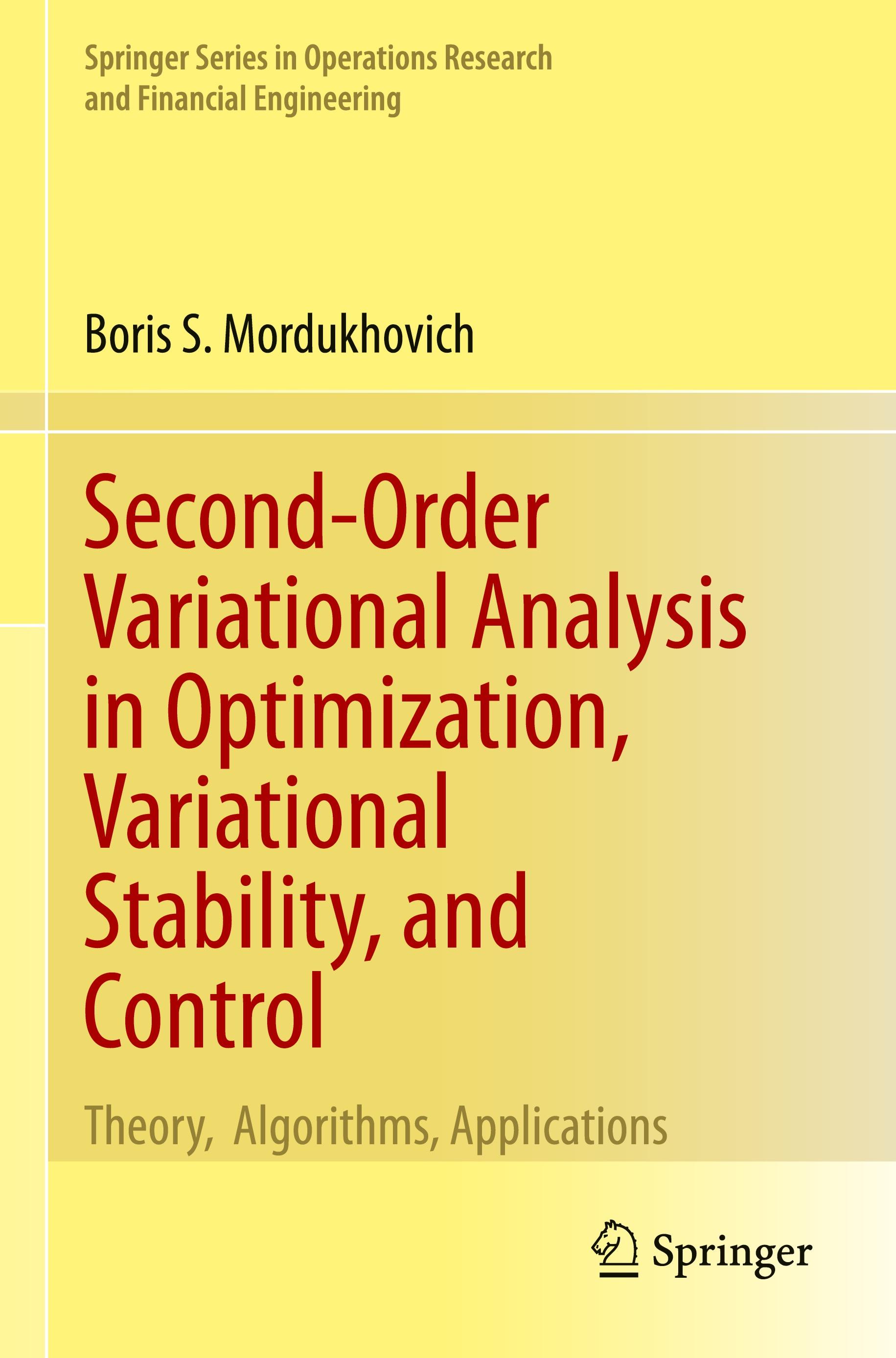 Vorderes Coverbild Second-Order Variational Analysis in Optimization, Variational Stability, and Control