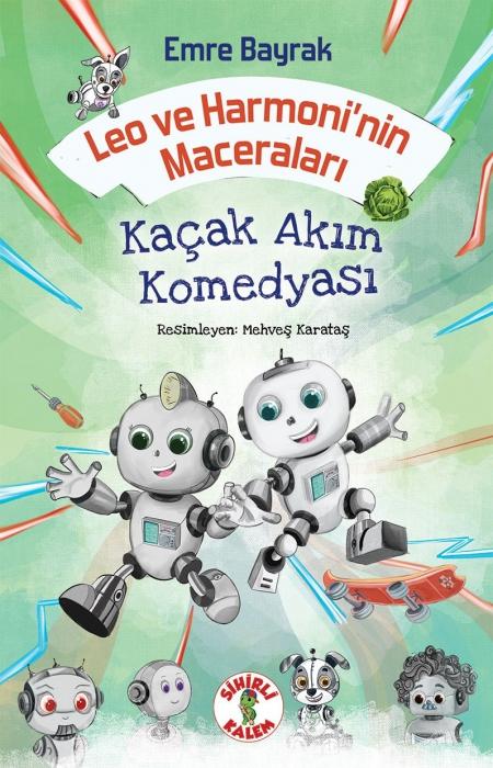 Vorderes Coverbild Leo ve Harmoninin Maceralari - Kacak Akim Komedyasi