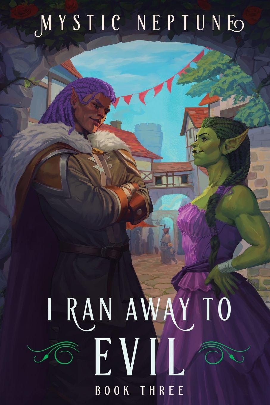 Vorderes Coverbild I Ran Away to Evil 3