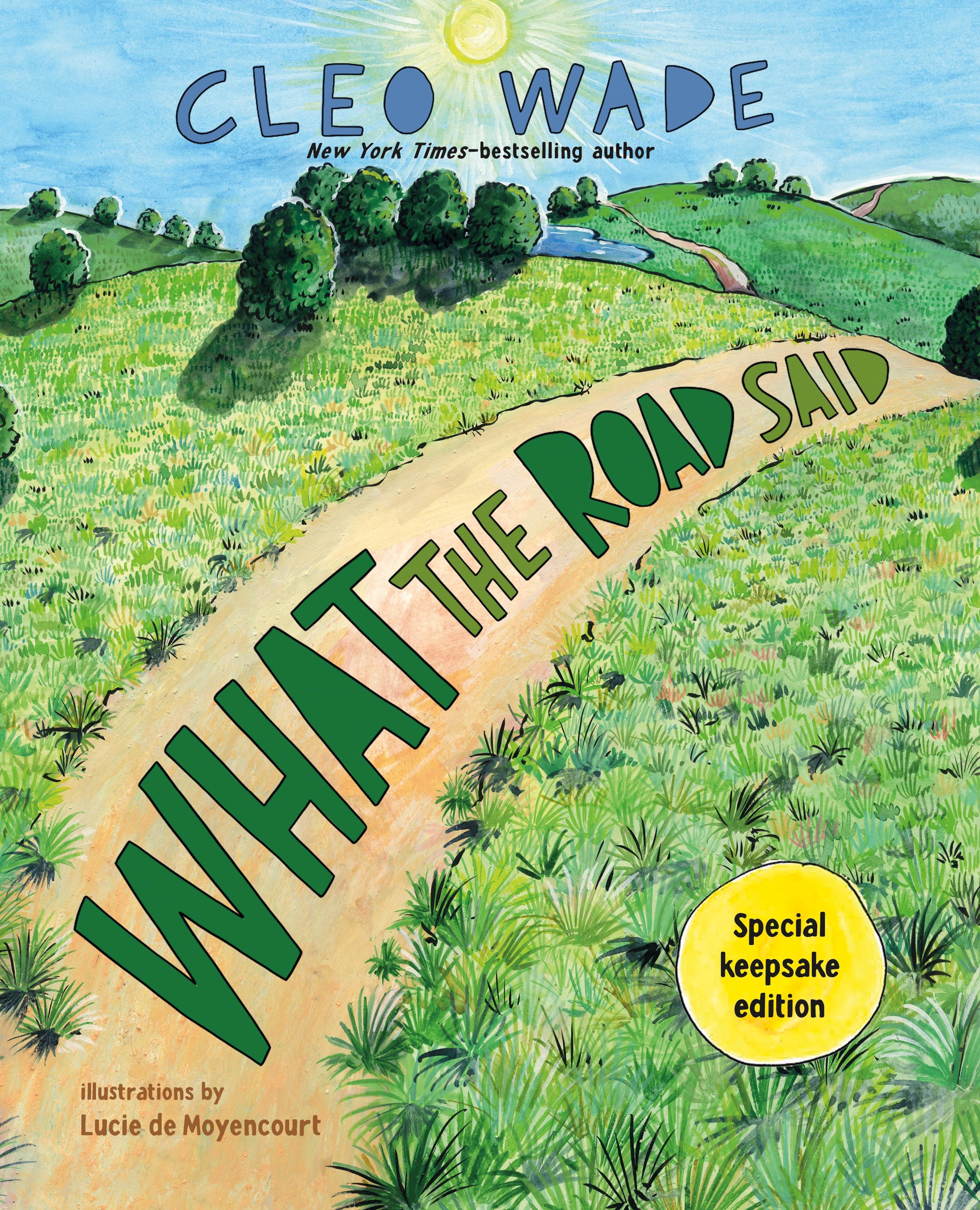 Vorderes Coverbild What the Road Said (Special Keepsake Edition)