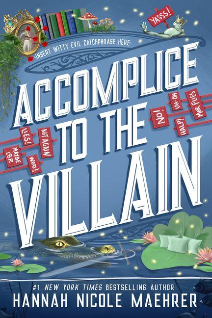 Vorderes Coverbild Accomplice to the Villain