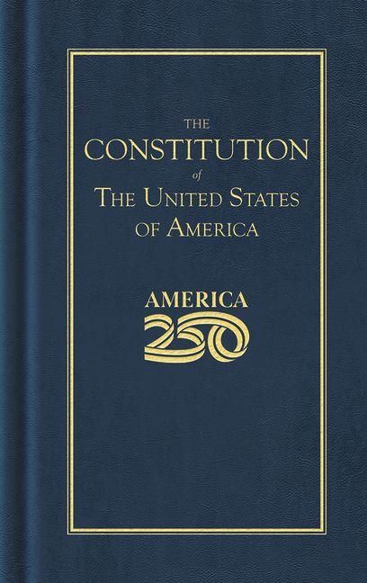 Vorderes Coverbild Constitution of the United States (America 250 Edition)